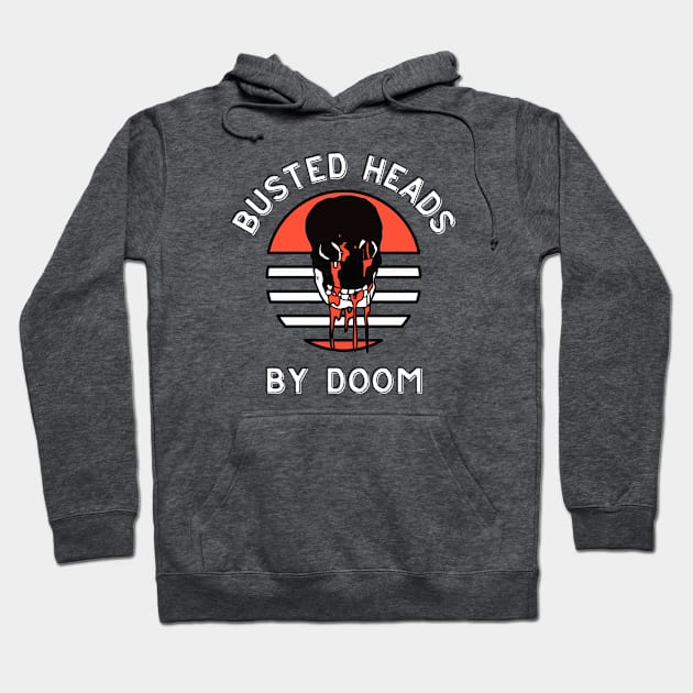 Busted Heads By Doom Hoodie by DDT Shirts